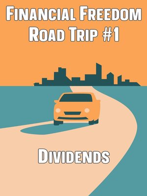 cover image of Financial Freedom Road Trip #1